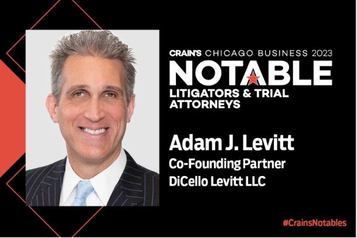 Image about Adam Levitt Named a Notable Litigator & Trial Attorney b