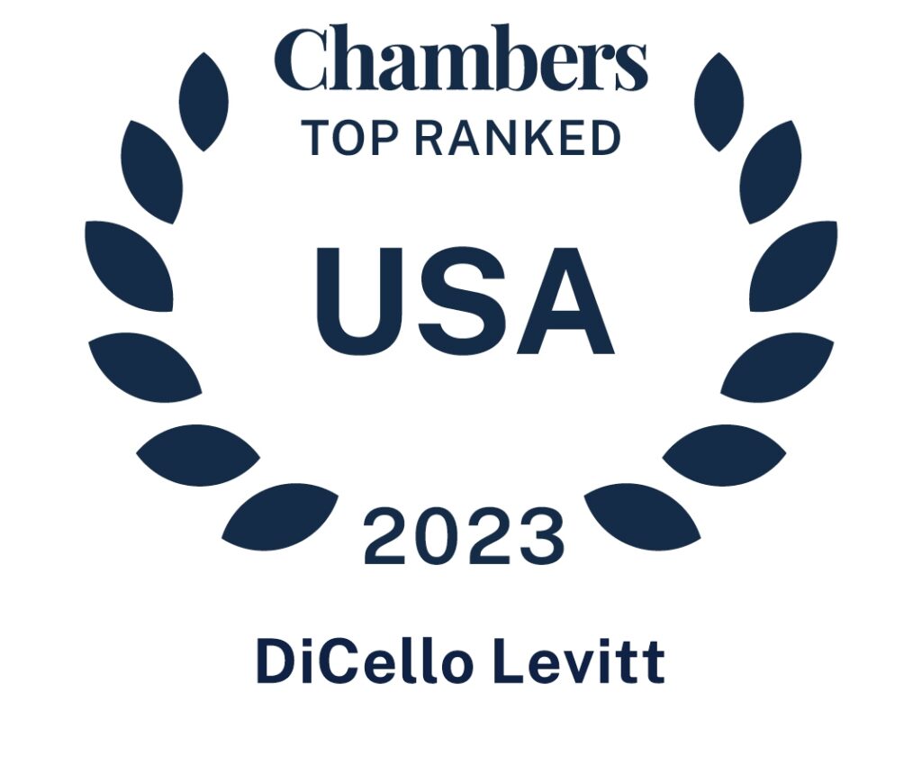 Chambers USA Recognizes DiCello Levitt Partners and Practice Areas in 2023 Rankings